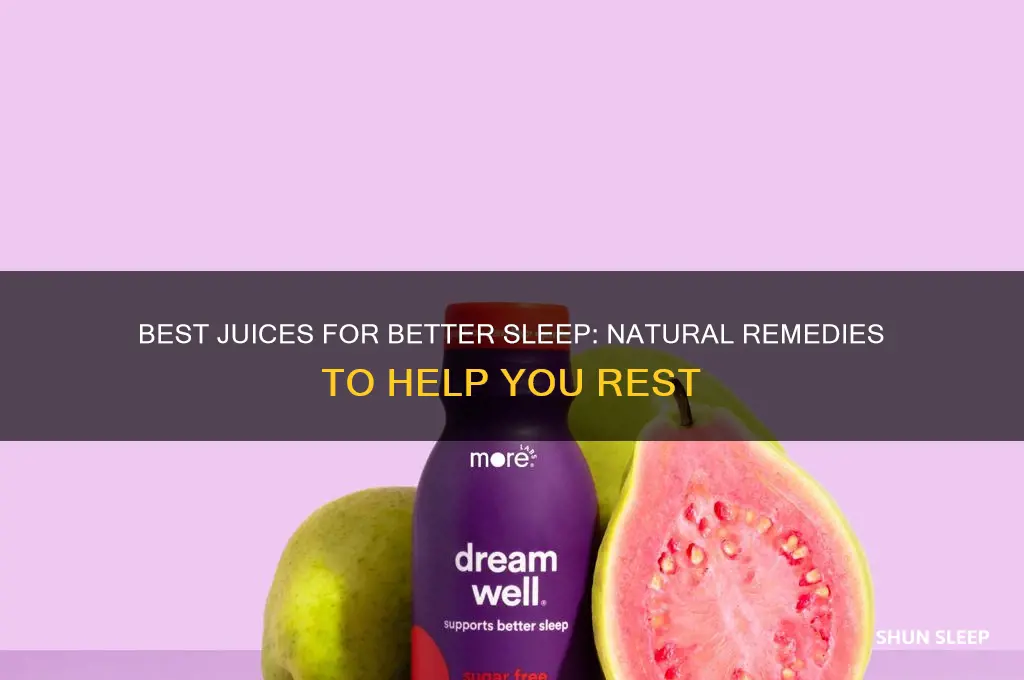 what juice helps you sleep