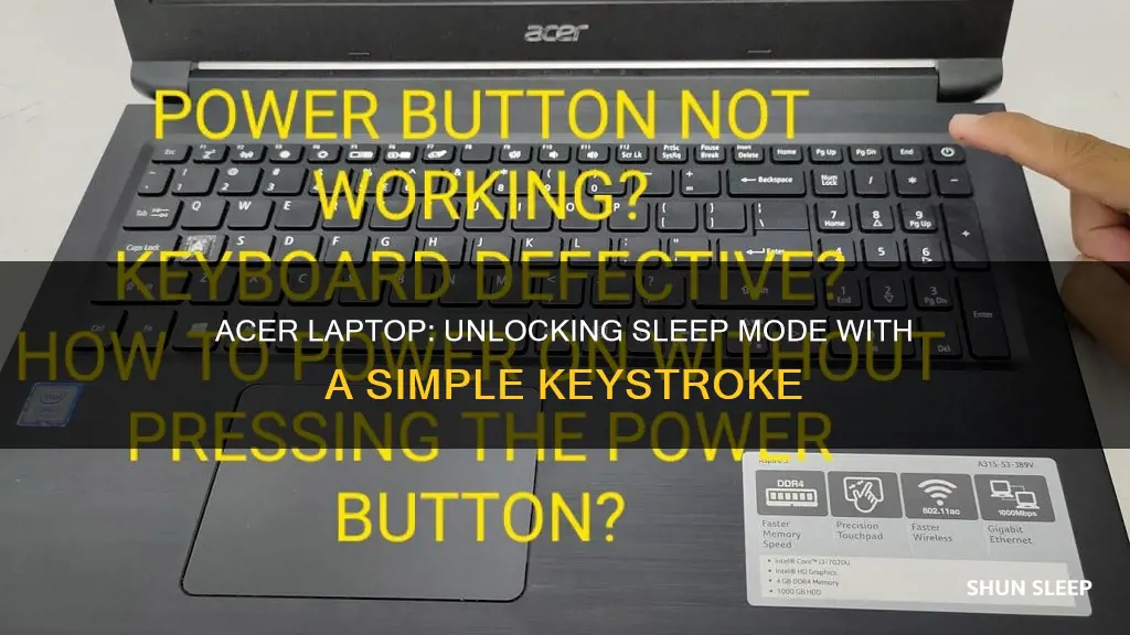 what key stroke wakes a sleeping acer laptop