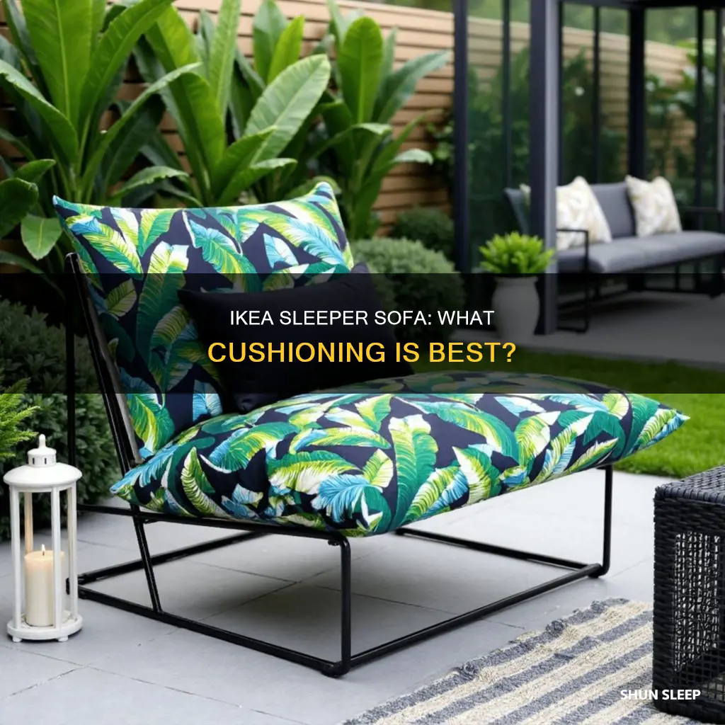 what kind aof cushion is used for ikea sleeper sofa