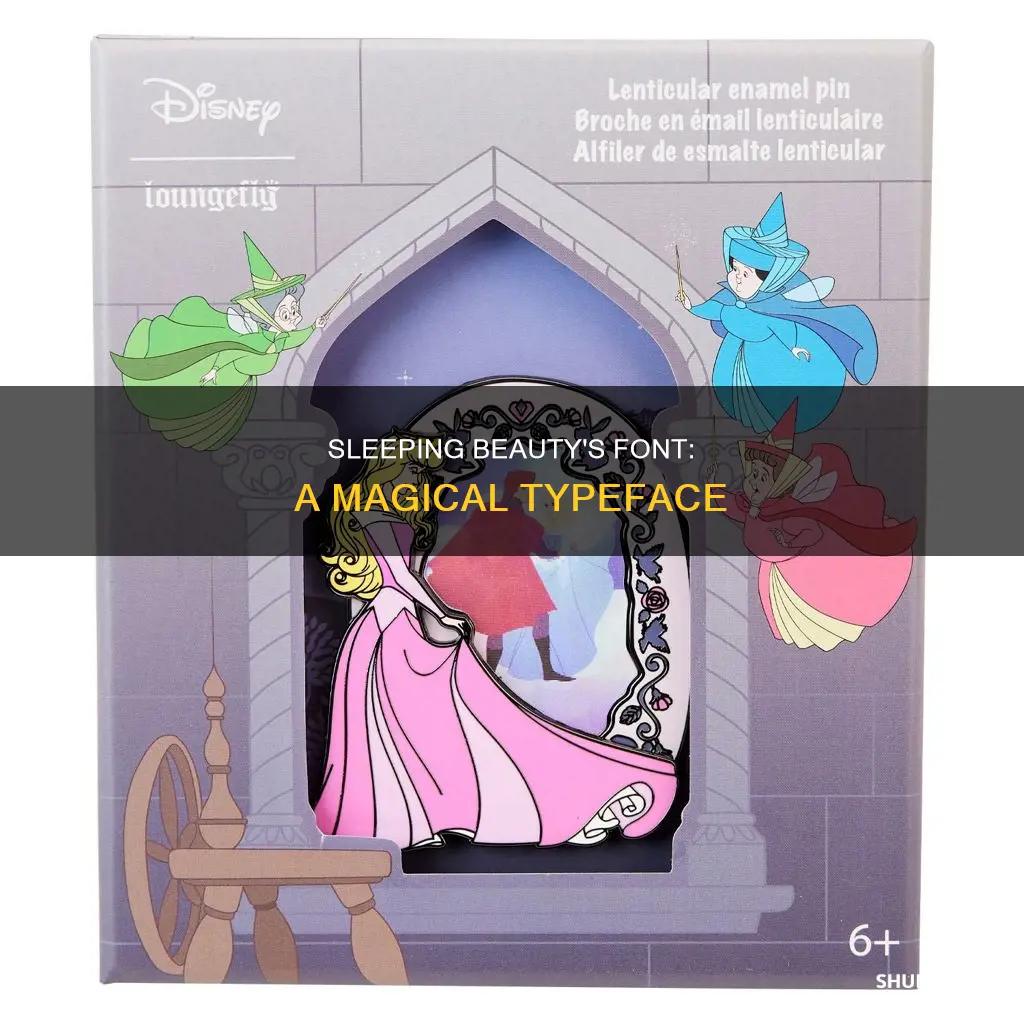what kind of font does sleeping beauty use