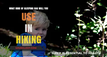 Choosing the Right Sleeping Bag for Hiking