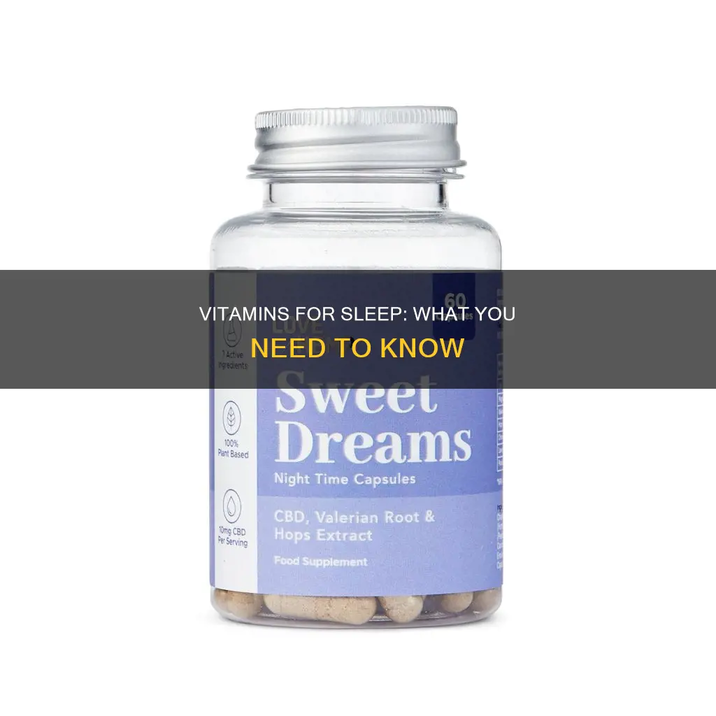 what kind of vitamins do i need for sleep