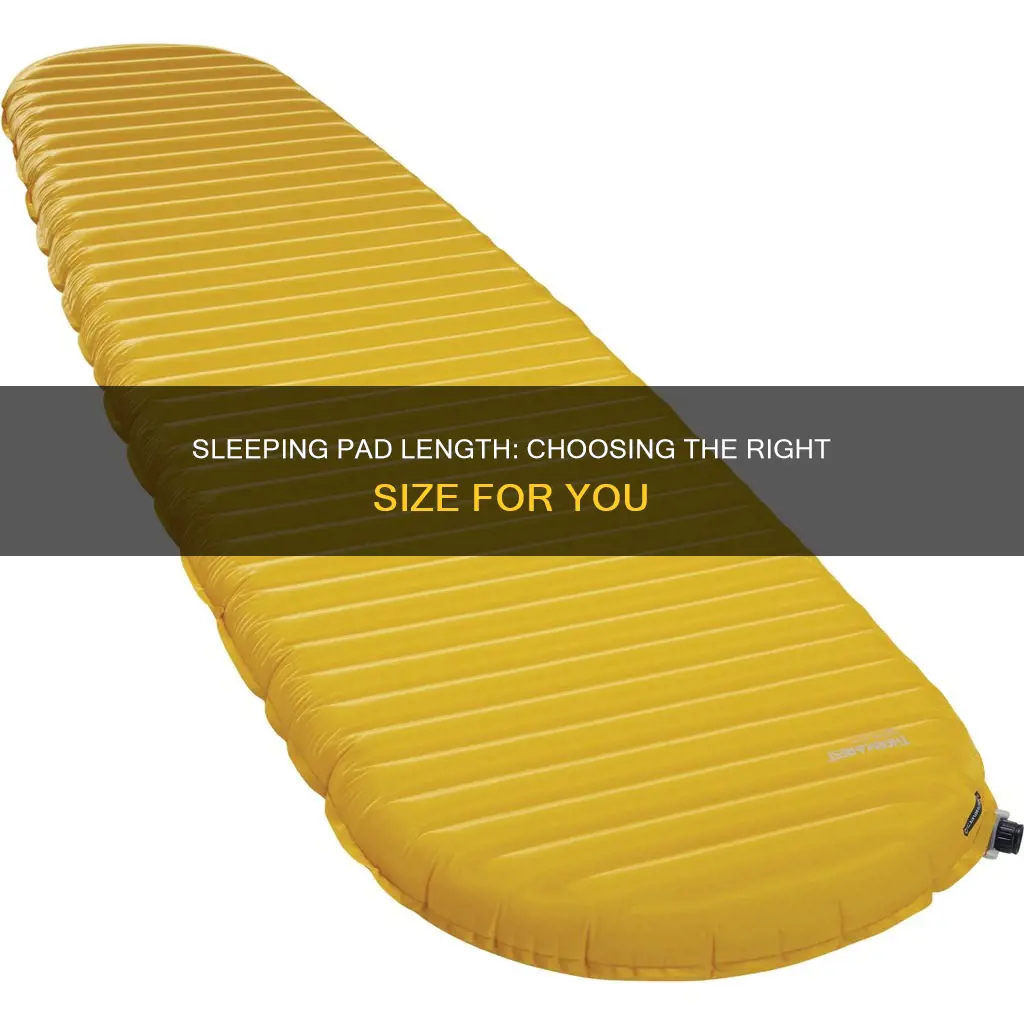what length sleeping pad do i need