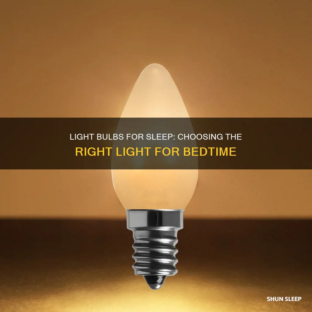 what lightbulb to use for sleep