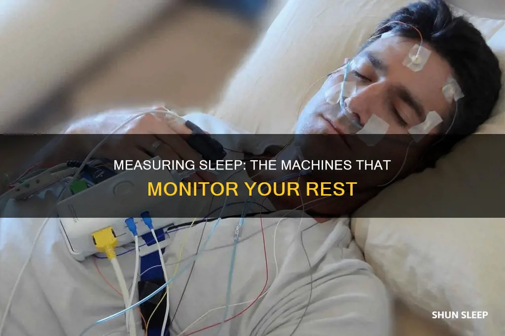 what machine is used to measure sleep