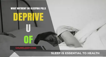 Sleeping Pills: What's the Nutrient Trade-off?