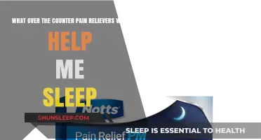 OTC Pain Relievers for Better Sleep: What Works Best?