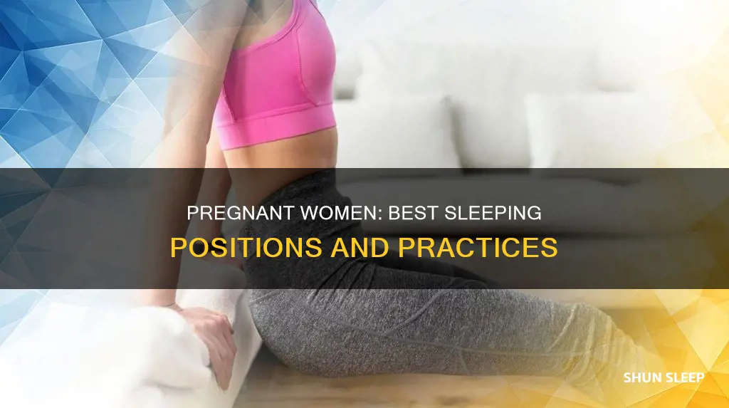 what position should a pregnant woman take when sleeping