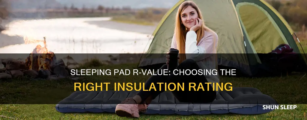 what r value do i need for sleeping pad