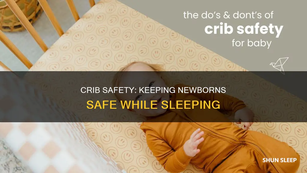 what safty staratd for newborns sleeping in crib