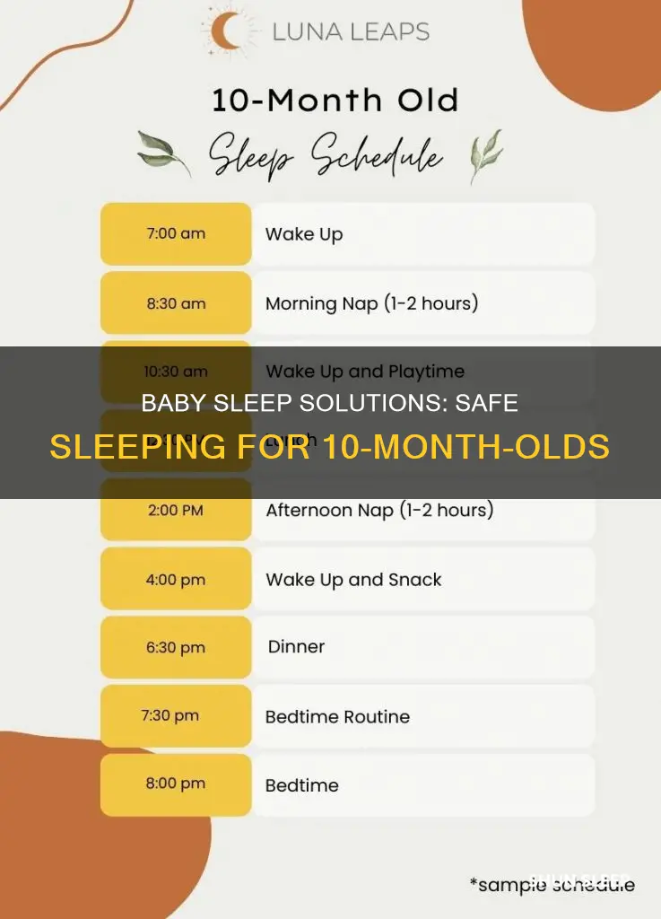what should 10 month old sleep in