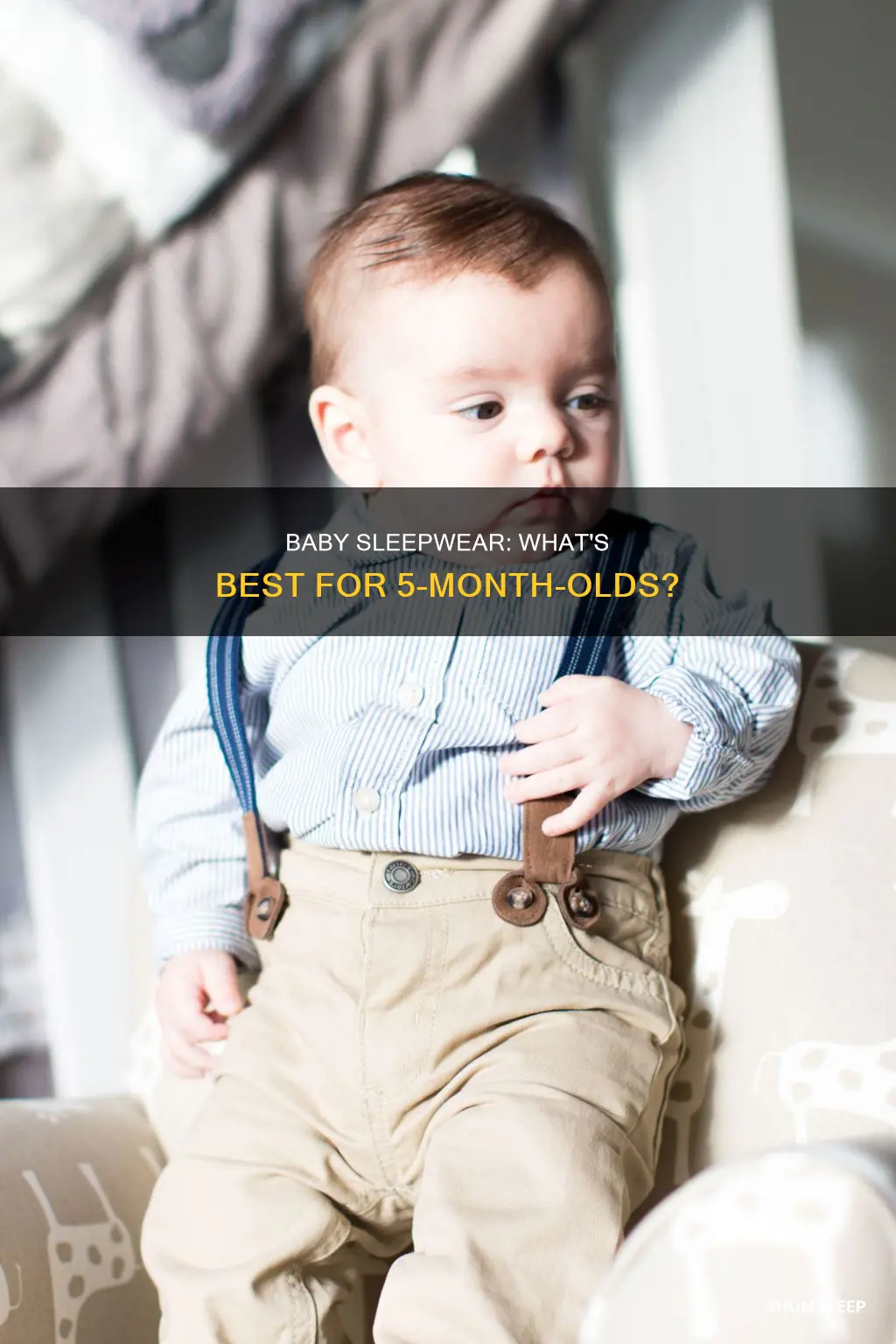 what should 5 month old wear to sleep