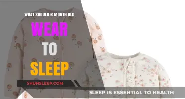 Baby Sleepwear: 6-Month-Olds and Safe Clothing