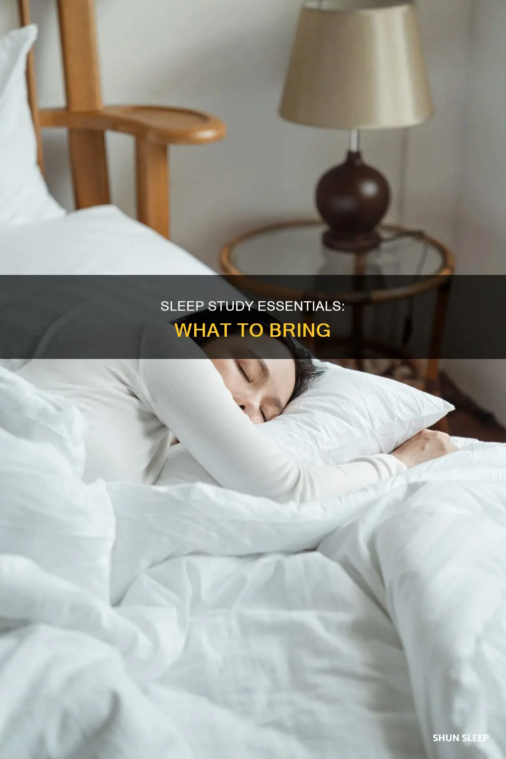 what should i take to my sleep study