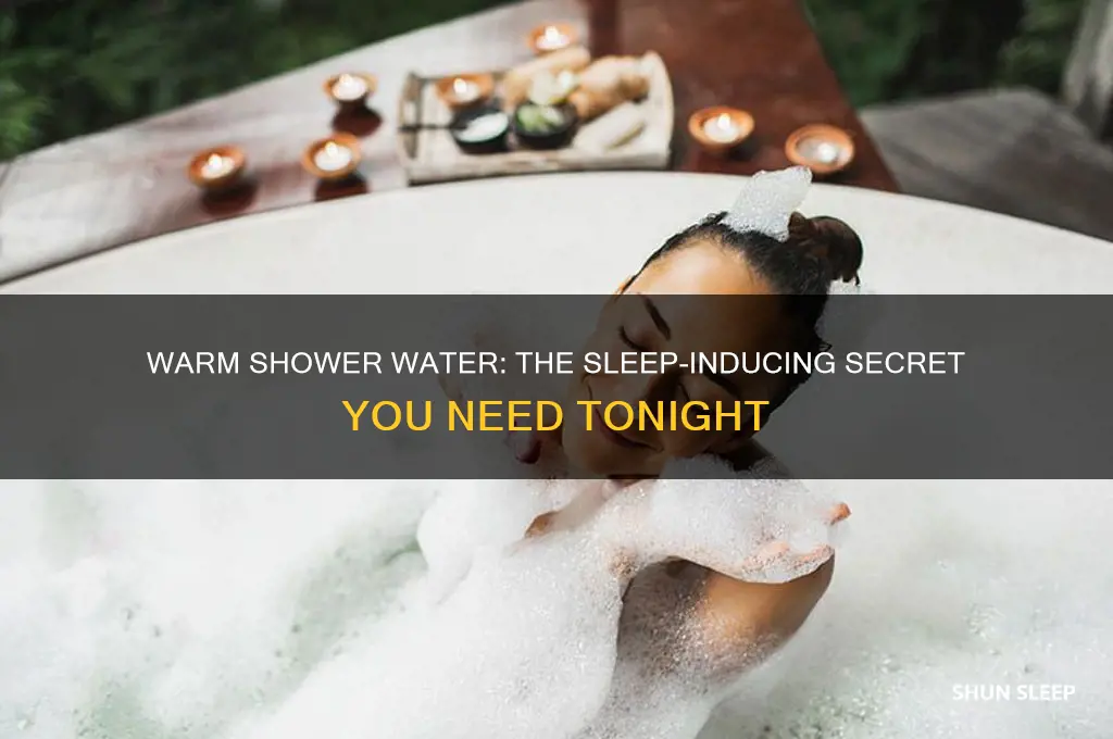 what shower water helps u sleep