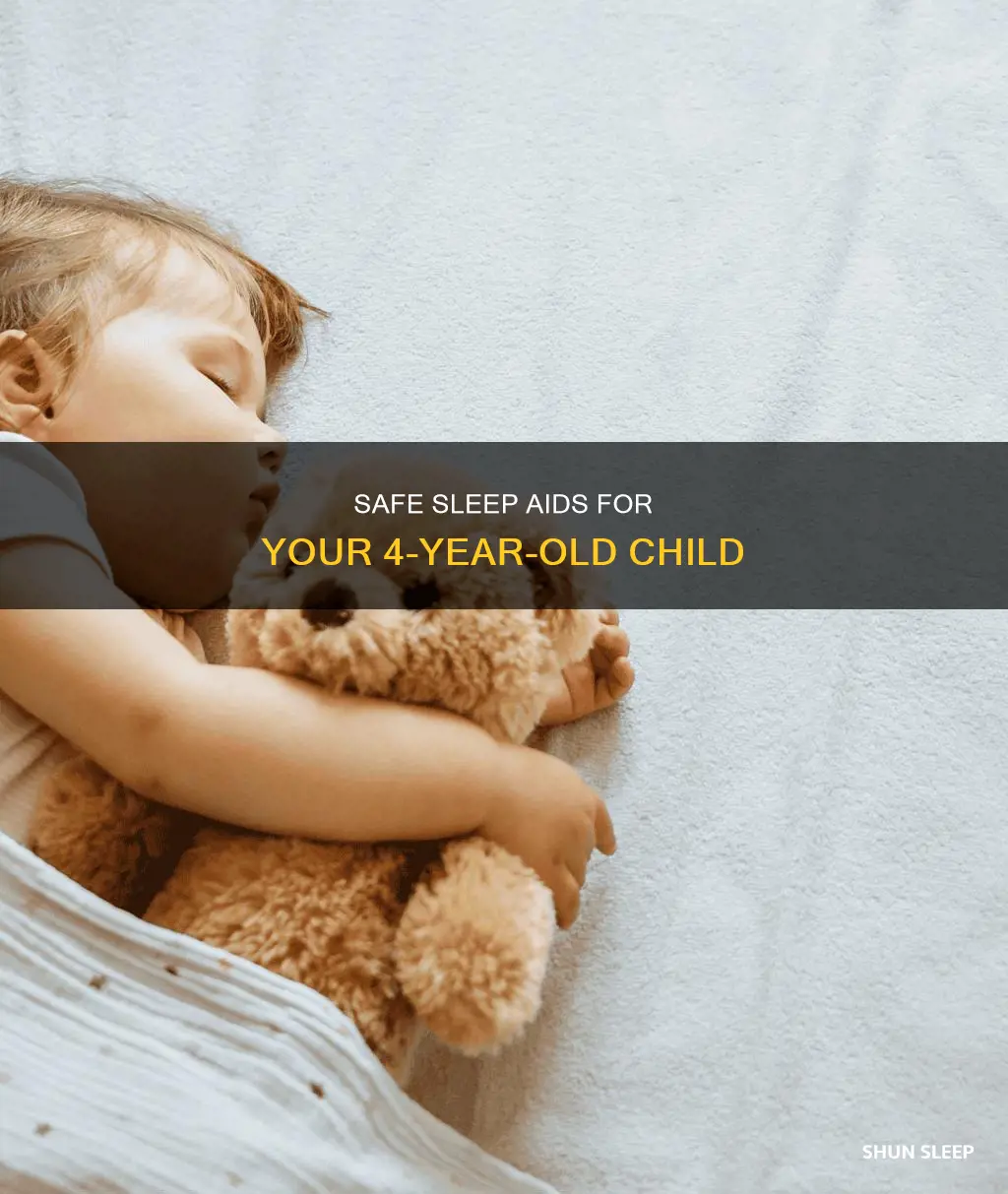 what sleep aid can a 4 year old take