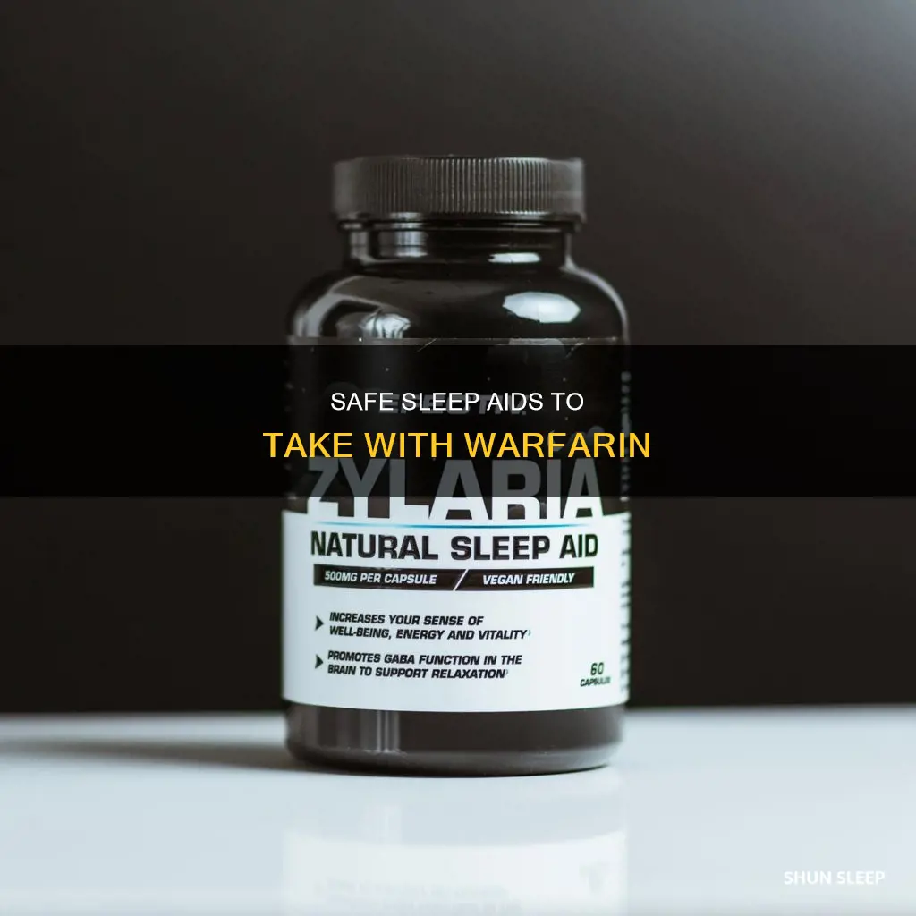 what sleep aid can i take with warfarin