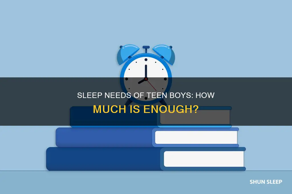 what sleep does a 15 year old boy need