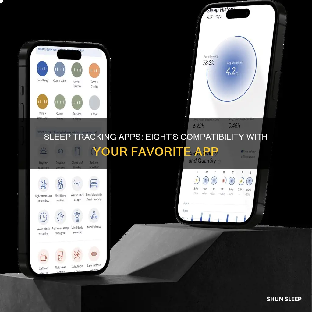 what sleep tracking apps does eight work with