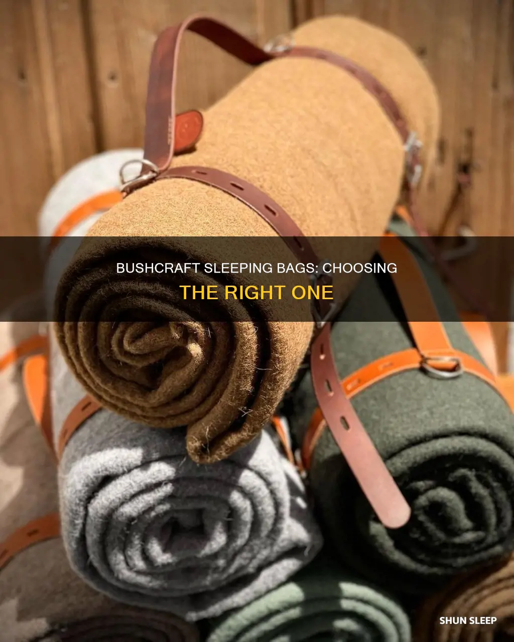 what sleeping bag for bushcraft