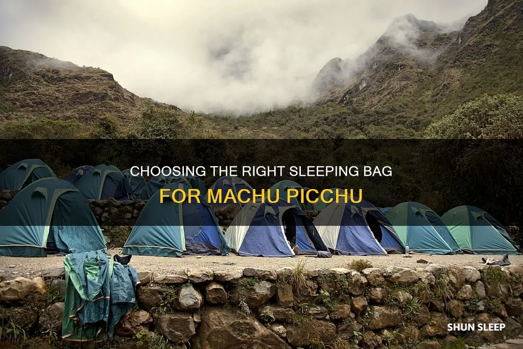 what sleeping bag for machu picchu