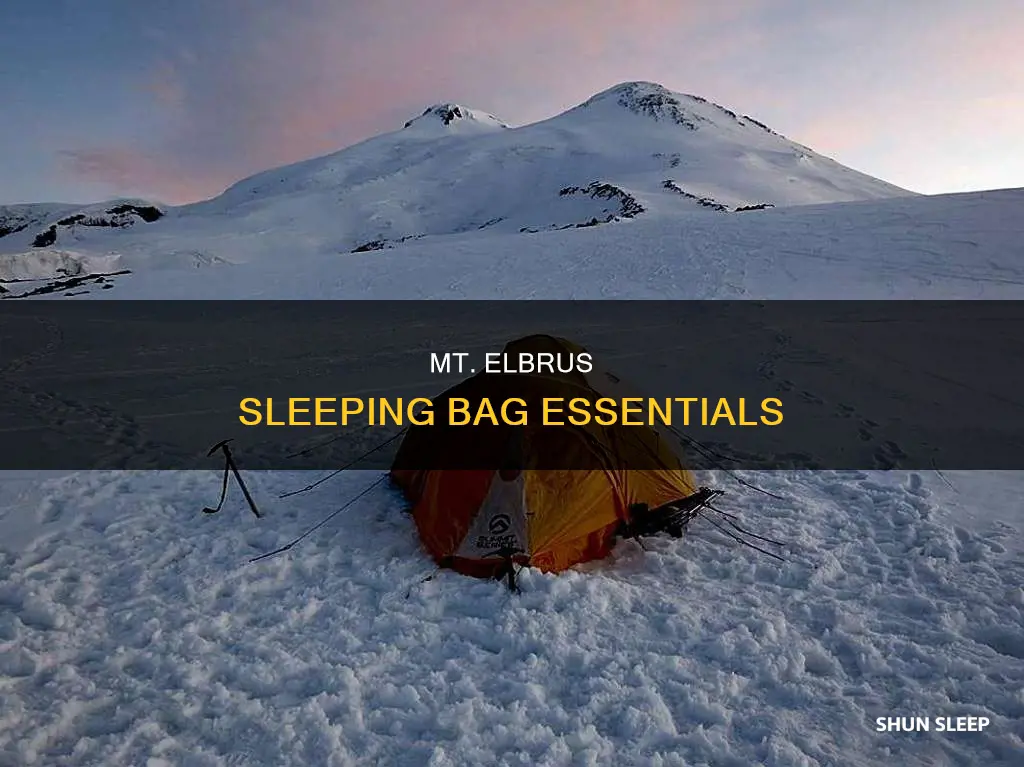 what sleeping bag on mt elbrus