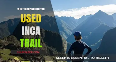 Choosing the Right Sleeping Bag for Inca Trail