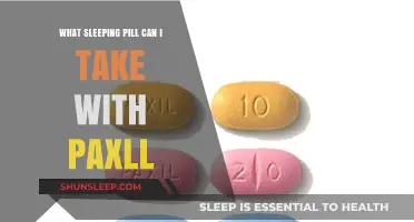 Sleeping Pills and Paxil: What's Safe?