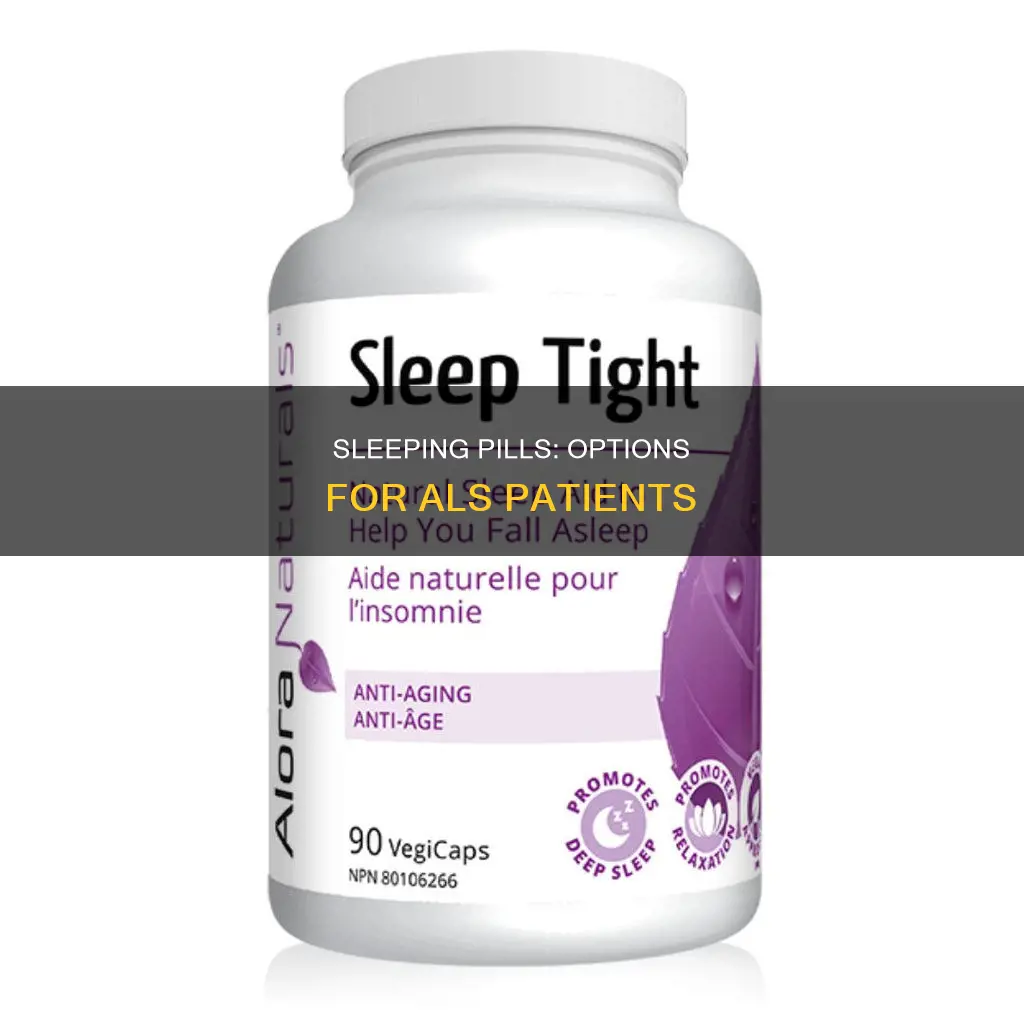what sleeping pill for als patients