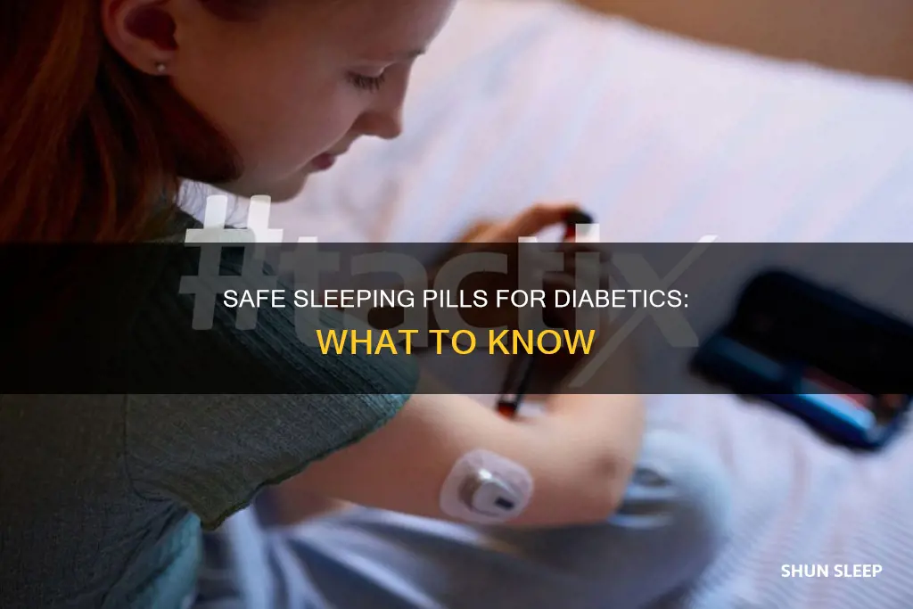 what sleeping pills can diabetics take