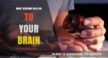 Sleeping Pills: How They Affect Your Brain
