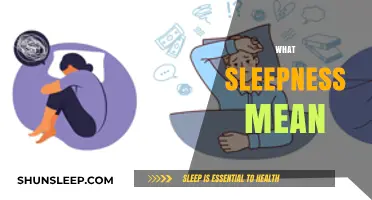 Understanding Sleepness: What Does it Mean?
