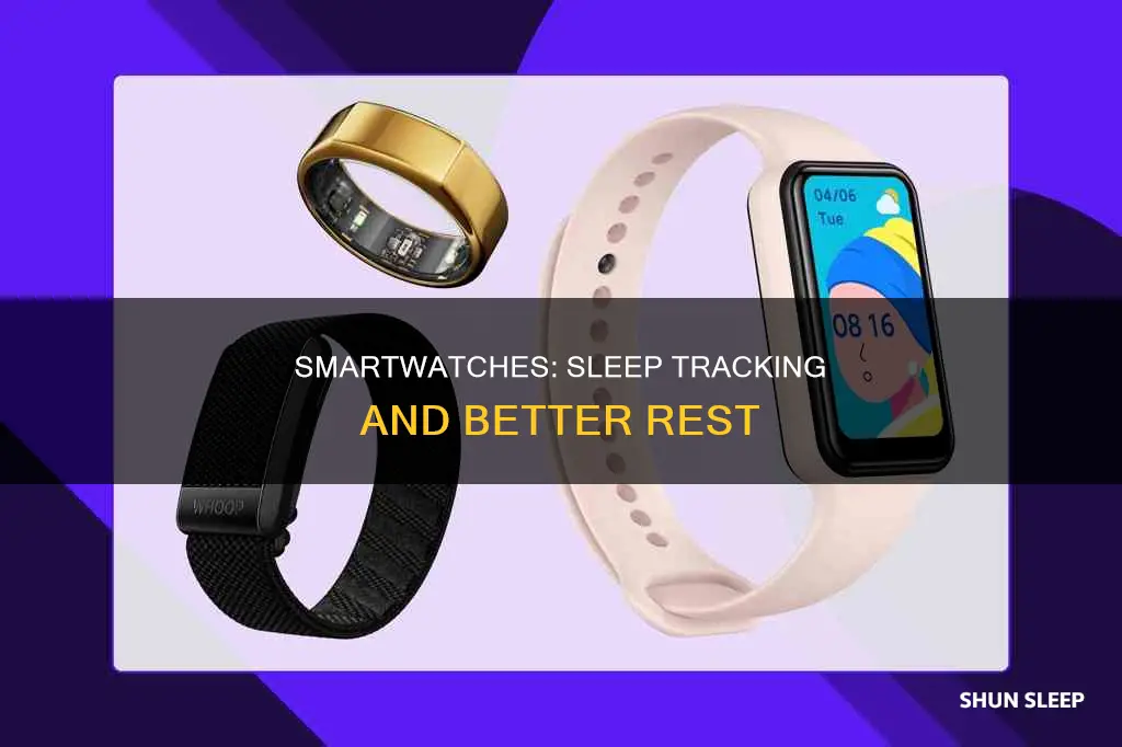 what smartwatch had better sleep