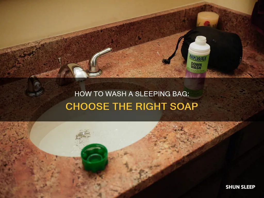 what soap should you wash a sleeping bag with