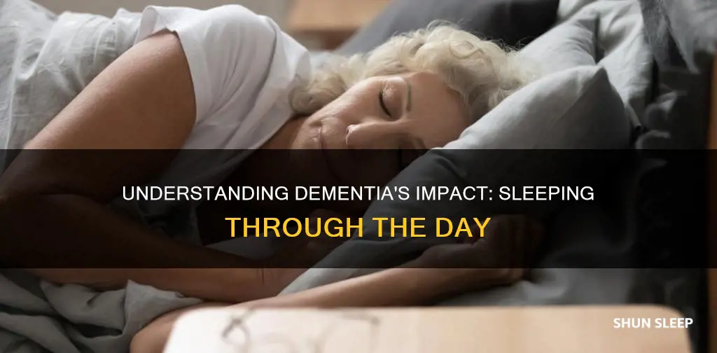 what stage of dementia is sleeping all day