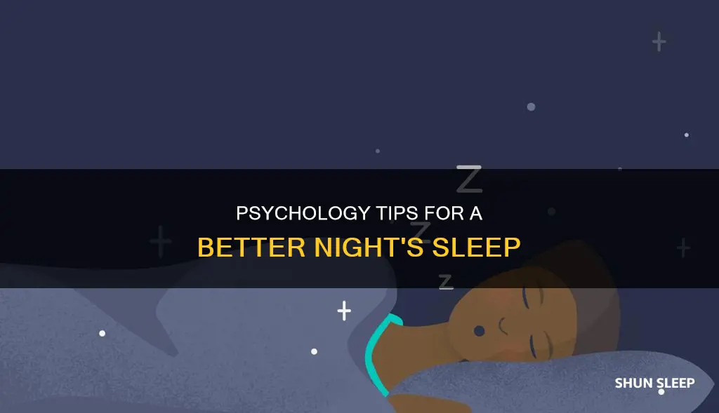 what suggest to better sleep psychology