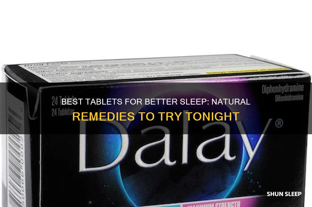 what tablets can help you sleep