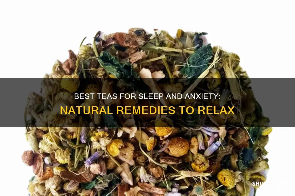 what tea helps with sleep and anxiety