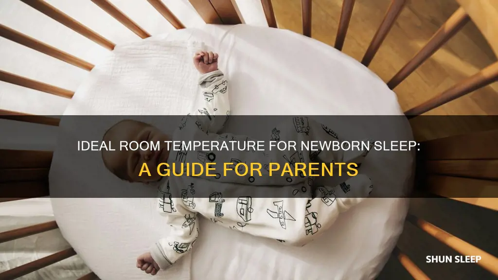 what temp should a newborn sleep at