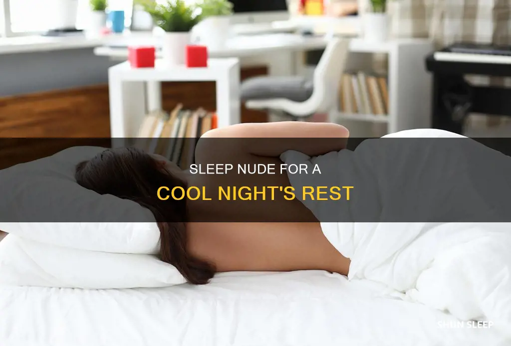 what temperature do you need to sleep nude