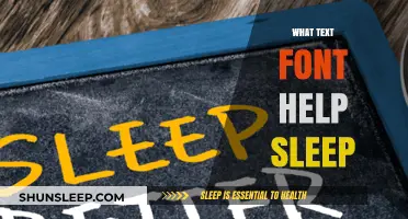 Serene Slumber: Best Text Fonts to Enhance Sleep Quality