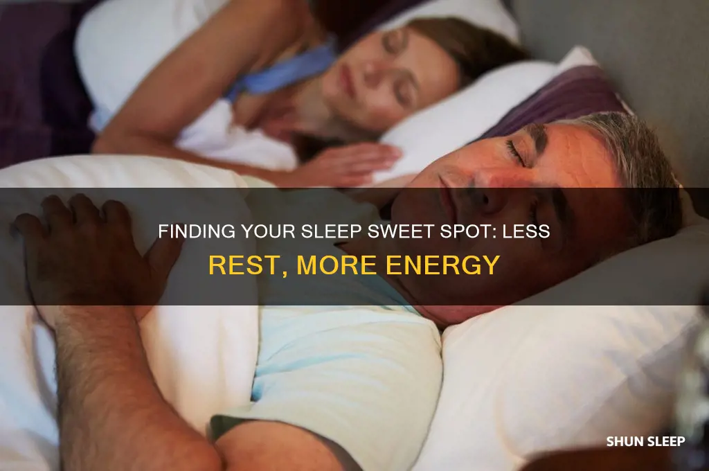 what the sweet spot for getting less sleep