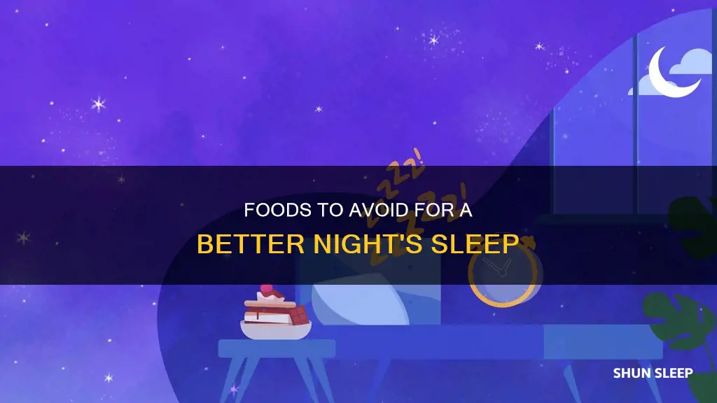 what three foods to avoid to sleep better