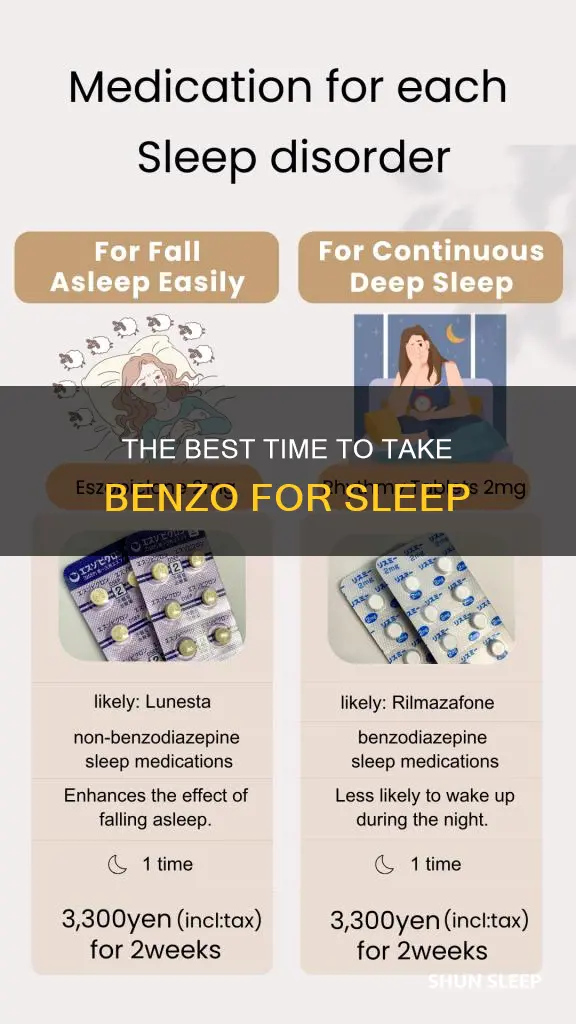 what time of day should i take benzo sleep