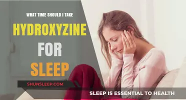 Hydroxyzine for Sleep: Best Time to Take It