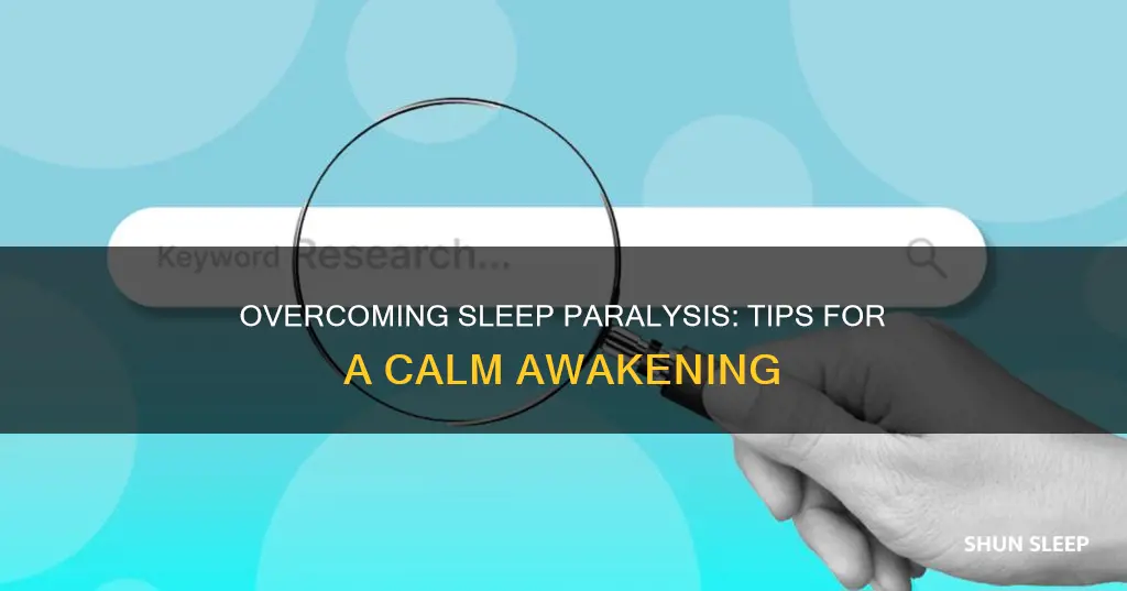 what to do after you wake up from sleep paralysis