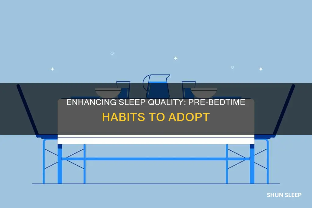 what to do before sleep to sleep better