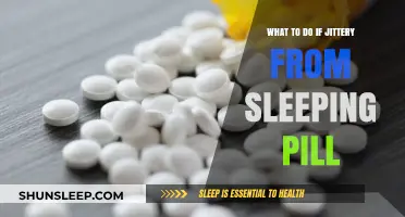 Sleeping Pill Side Effects: Managing Jitteriness