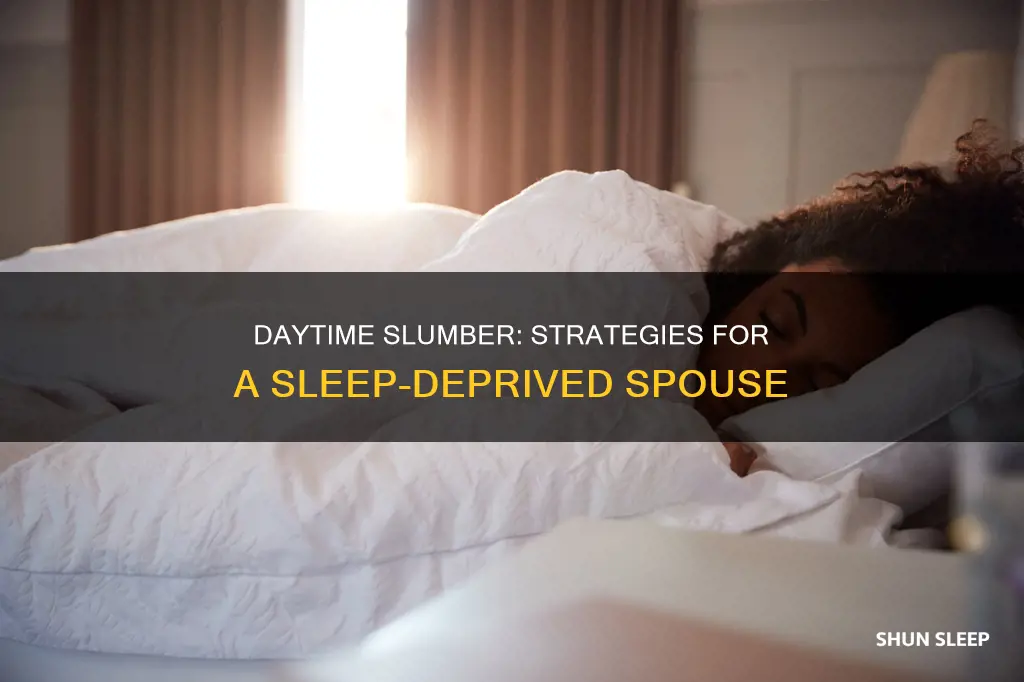 what to do if your wife sleeps all day