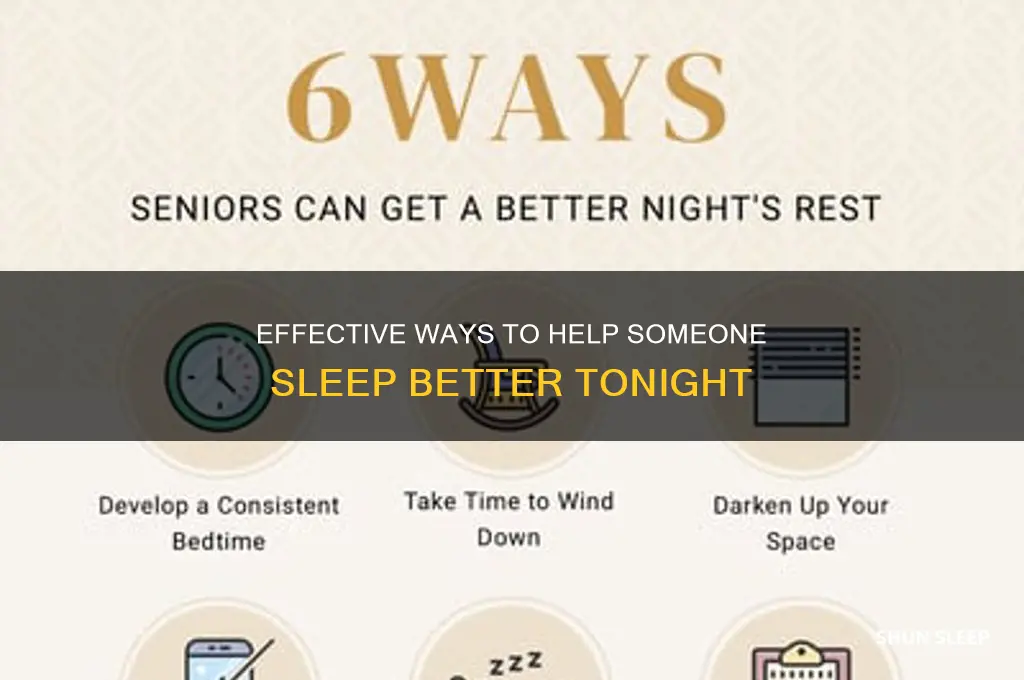 what to do to help a person sleep